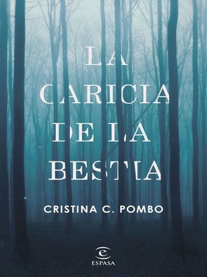 cover image of La caricia de la bestia